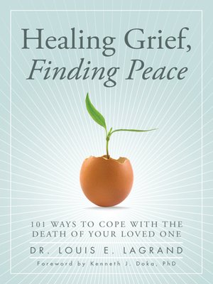 cover image of Healing Grief, Finding Peace